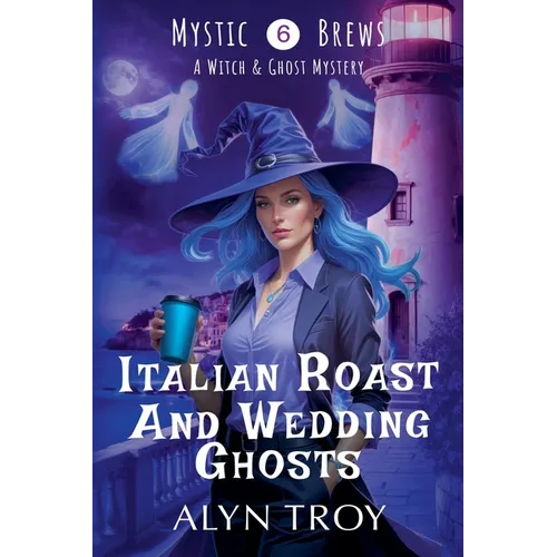 Italian Roast and Wedding Ghosts