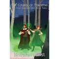 The Council of Tymenthia: The Four Kingdoms Saga: Book 3
