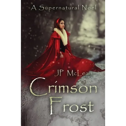 Crimson Frost: A Supernatural Noel