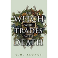 The Witch Who Trades with Death