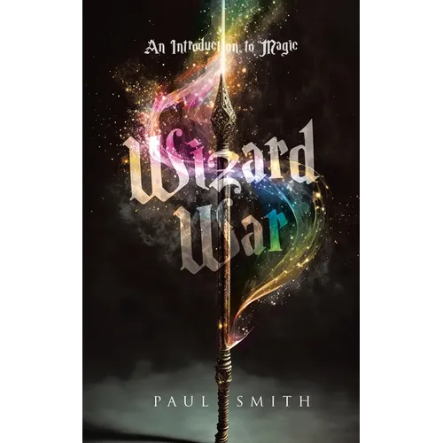 Wizard War: An Introduction to Magic - Paperback
