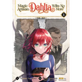 Magic Artisan Dahlia Wilts No More (Manga) Vol. 8