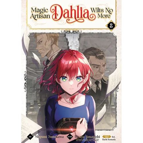 Magic Artisan Dahlia Wilts No More (Manga) Vol. 8