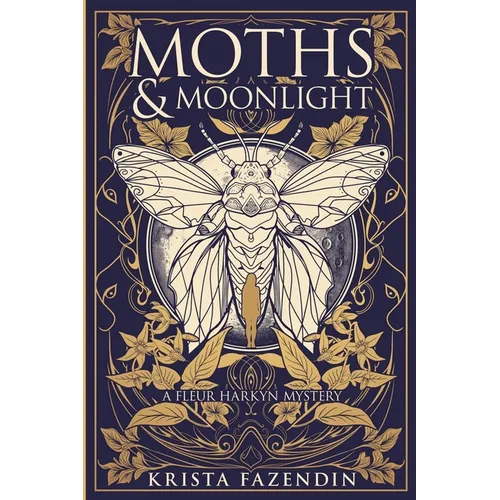 Moths and Moonlight