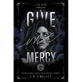 Give Me Mercy, Second Edition