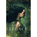 Spirit Legacy: Book 1 of the Gateway Trilogy