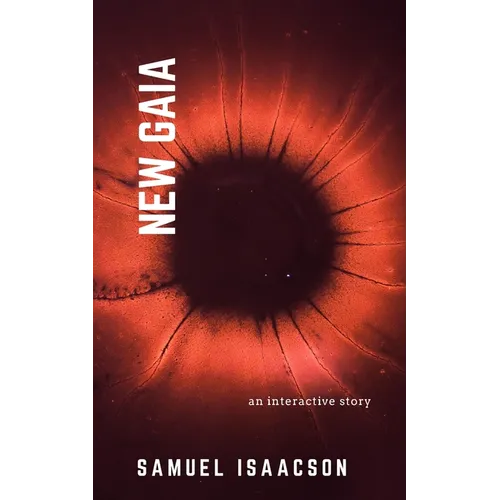 New Gaia: an interactive story