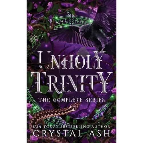 Unholy Trinity: The Complete Series