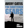 The Shattered Gears