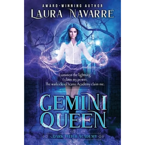 Gemini Queen: A Dark Witch Academy Paranormal Romance