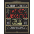 The Thackery T. Lambshead Cabinet of Curiosities