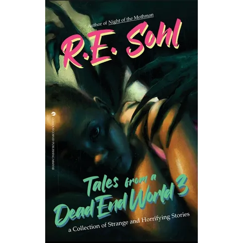 Tales From A Dead End World Volume 3