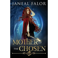 Mother of the Chosen