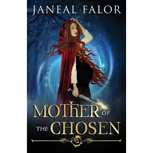 Mother of the Chosen