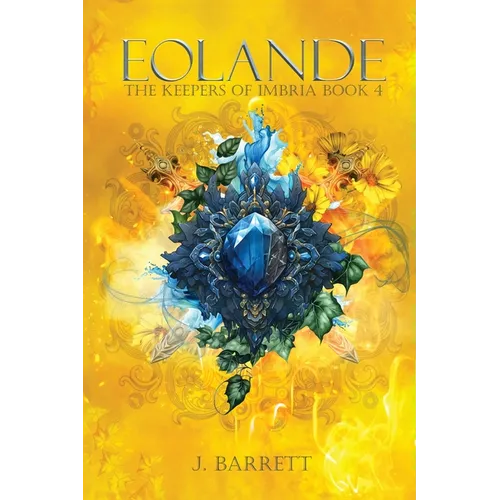 Eolande: The Keepers of Imbria Book 4