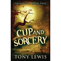 Cup and Sorcery