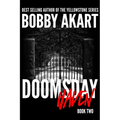 Doomsday Haven: A Post-Apocalyptic Survival Thriller