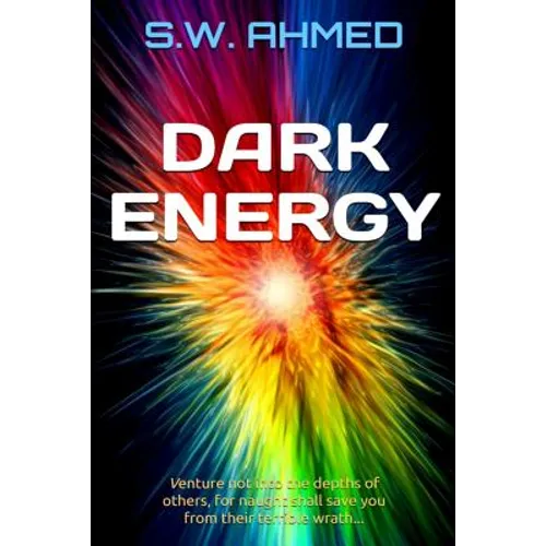 Dark Energy: Dark Matter Series Book 2