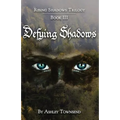Defying Shadows