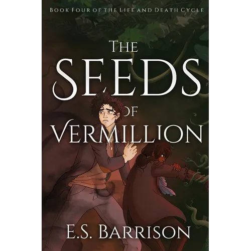 The Seeds of Vermillion