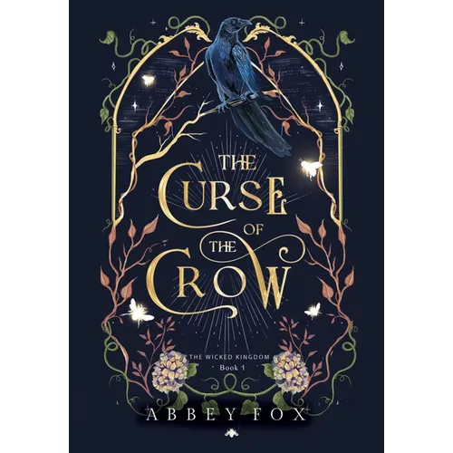 The Curse of the Crow: A fae Romantasy