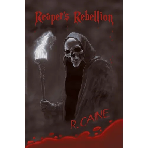 Reaper's Rebellion