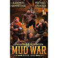 Mud War: Dwarvish Dirty Dozen Book 1