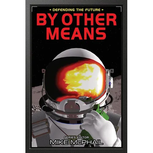 By Other Means: Reissued