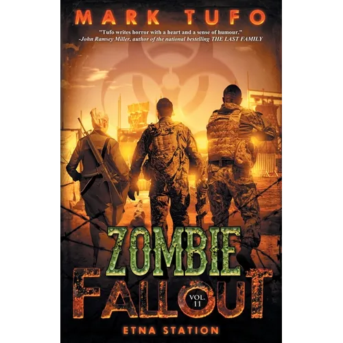 Zombie Fallout 11: Etna Station