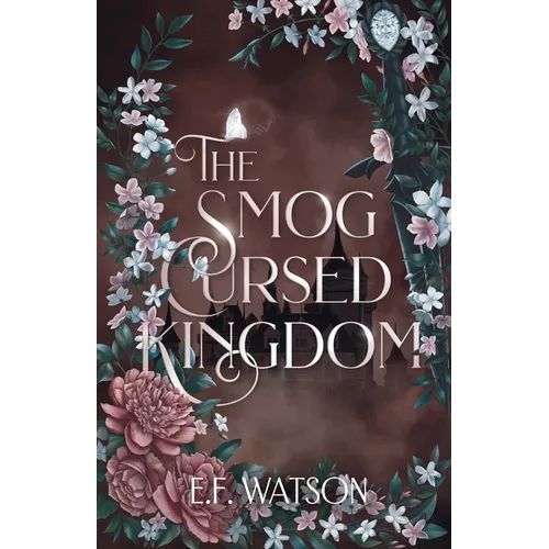 The Smog Cursed Kingdom