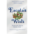 Escala's Wish