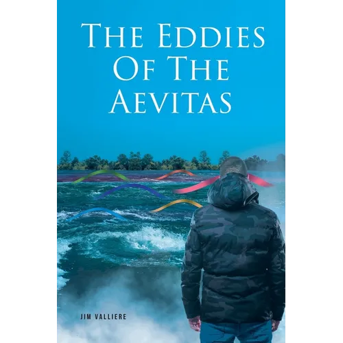 The Eddies Of The Aevitas