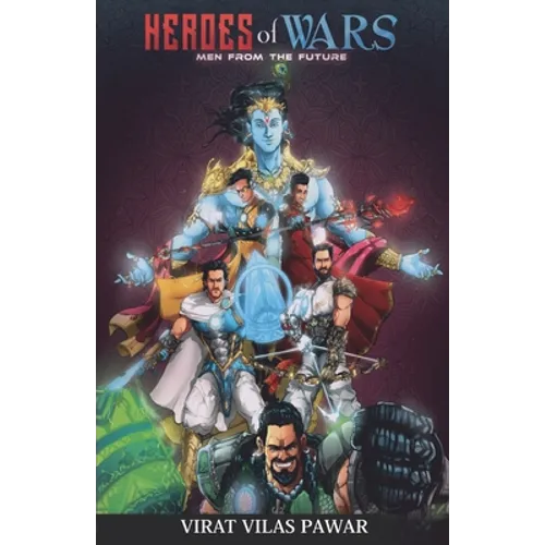 Heroes of Wars: Men From The Future
