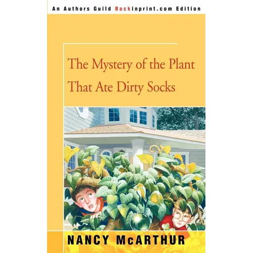 The Mystery of the Plant That Ate Dirty Socks