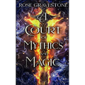 A Court of Mythics and Magic