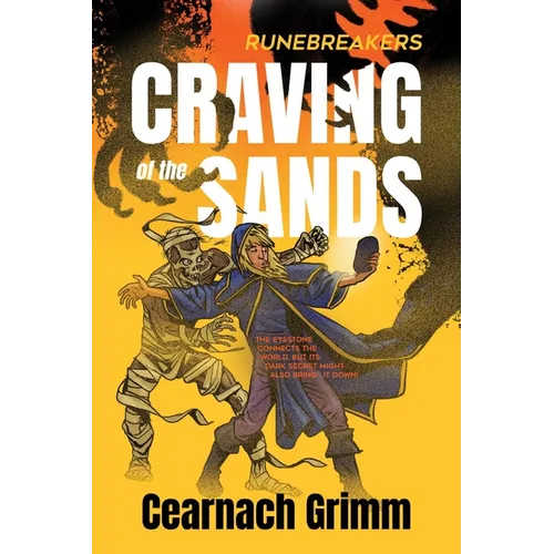 Craving of the Sands: A Runebreakers Novel
