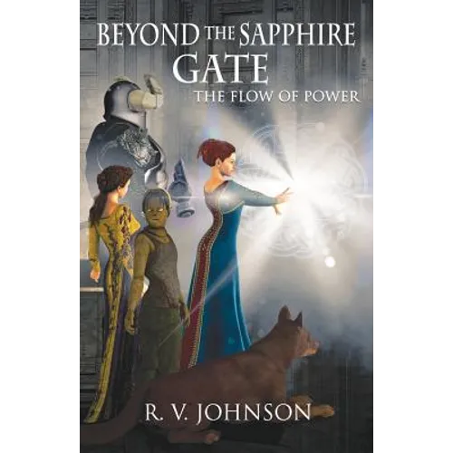 Beyond The Sapphire Gate: Epic Fantasy