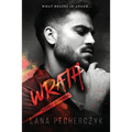 Wrath: A Deadly Seven Novel
