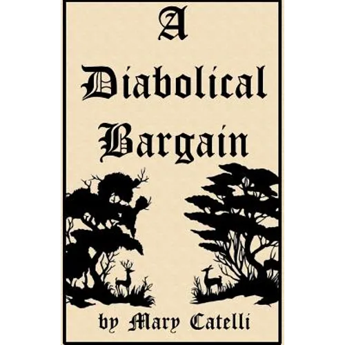 A Diabolical Bargain