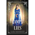 Lamps And Lies