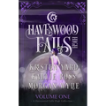Havenwood Falls High Volume One: A Havenwood Falls High Collection