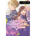 In Another World, My Sister Stole My Name, Vol. 2: Volume 2