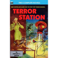 Terror Station & The Weapon From Eternity