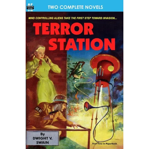 Terror Station & The Weapon From Eternity