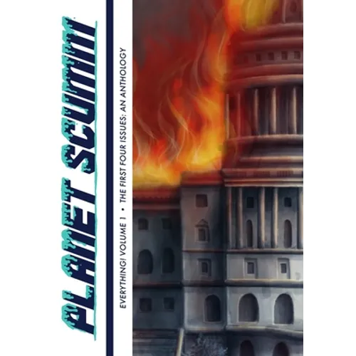 EVERYTHING! Volume One: Planet Scumm: The First Four Issues