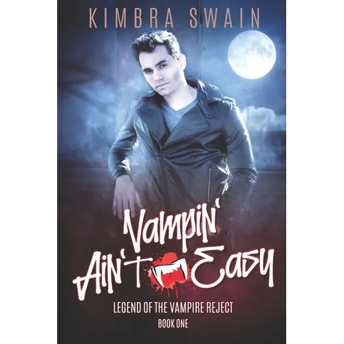 Vampin' Ain't Easy