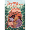 The Forgotten Summer of Seneca