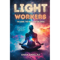 LightWorkers: The Genie, the Hero, and the Siren