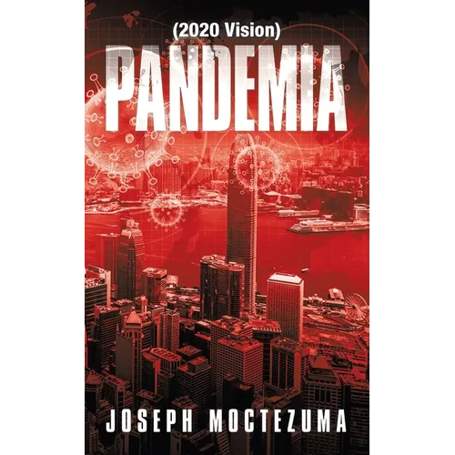 Pandemia: (2020 Vision)