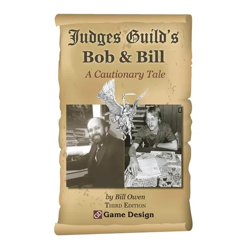 Judges Guild's Bob & Bill: A Cautionary Tale